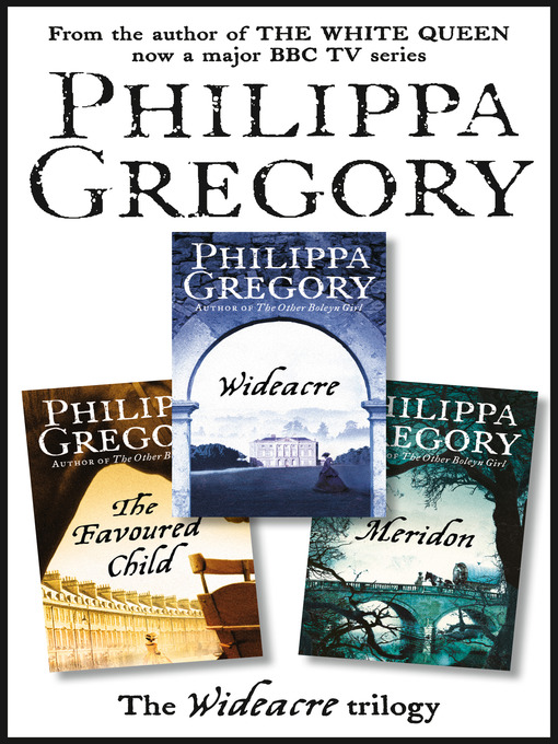 Title details for The Complete Wideacre Trilogy by Philippa Gregory - Available